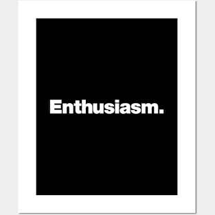 Enthusiasm. Posters and Art